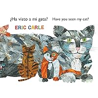 ¿Ha visto a mi gata? (Have You Seen My Cat?) (Spanish-English bilingual edition) (The World of Eric Carle) (Spanish and English Edition) ¿Ha visto a mi gata? (Have You Seen My Cat?) (Spanish-English bilingual edition) (The World of Eric Carle) (Spanish and English Edition) Paperback Library Binding
