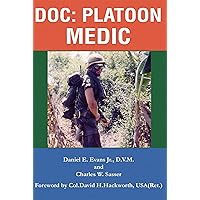 Doc: Platoon Medic Doc: Platoon Medic Kindle Hardcover Paperback
