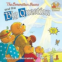 The Berenstain Bears and the Big Question The Berenstain Bears and the Big Question Paperback Kindle Library Binding