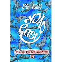Over Easy (Aloha Chicken Mysteries Book 15) Over Easy (Aloha Chicken Mysteries Book 15) Kindle Paperback