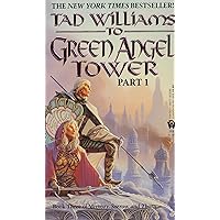 To Green Angel Tower, Part 1 (Memory, Sorrow, and Thorn, Book 3) To Green Angel Tower, Part 1 (Memory, Sorrow, and Thorn, Book 3) Paperback