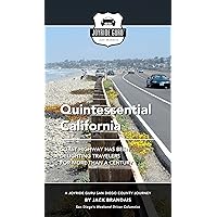 Quintessential California: Coast Highway has been delighting travelers for more than a century (Joyride Guru San Diego Day Trip Book 5) Quintessential California: Coast Highway has been delighting travelers for more than a century (Joyride Guru San Diego Day Trip Book 5) Kindle