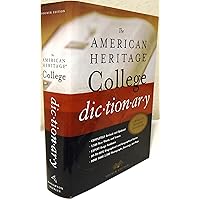 The American Heritage® College Dictionary, Fourth Edition