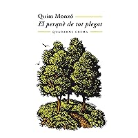 El perquè de tot plegat (Mínima Minor Book 48) (Catalan Edition) El perquè de tot plegat (Mínima Minor Book 48) (Catalan Edition) Kindle Paperback