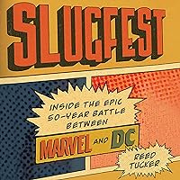 Slugfest: Inside the Epic, 50-Year Battle Between Marvel and DC Slugfest: Inside the Epic, 50-Year Battle Between Marvel and DC Audible Audiobook Kindle Hardcover Paperback Audio CD
