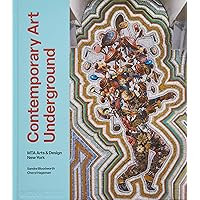 Contemporary Art Underground: MTA Arts & Design New York Contemporary Art Underground: MTA Arts & Design New York Hardcover