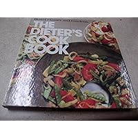 Better Homes and Gardens the Dieters Cookbook Better Homes and Gardens the Dieters Cookbook Hardcover