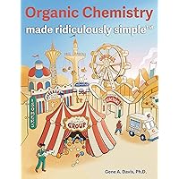 Organic Chemistry Made Ridiculously Simple Organic Chemistry Made Ridiculously Simple Paperback eTextbook