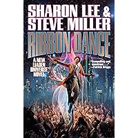 Ribbon Dance (Liaden Universe® Book 29) Ribbon Dance (Liaden Universe® Book 29) Kindle Hardcover