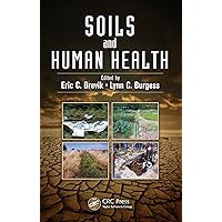 Soils and Human Health Soils and Human Health Kindle Hardcover Paperback
