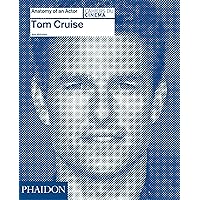 Tom Cruise (Anatomy of an Actor) Tom Cruise (Anatomy of an Actor) Hardcover