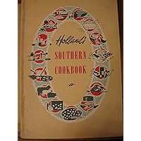 Holland's Southern Cookbook: cooking with a Southern accent