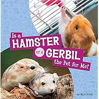 Is a Hamster or a Gerbil the Pet for Me? (This or That Pets) Is a Hamster or a Gerbil the Pet for Me? (This or That Pets) Kindle Library Binding Paperback