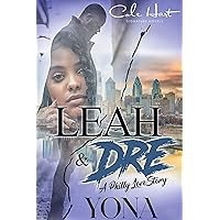 Leah & Dre: A Philly Love Story Leah & Dre: A Philly Love Story Kindle Paperback
