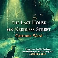 The Last House on Needless Street The Last House on Needless Street Audible Audiobook Paperback Kindle Hardcover