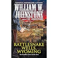 Rattlesnake Wells, Wyoming Rattlesnake Wells, Wyoming Kindle Mass Market Paperback Audible Audiobook Audio CD
