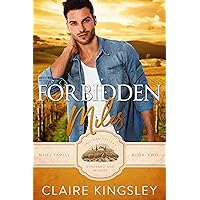 Forbidden Miles: A Small-Town Romance (The Miles Family Book 2)