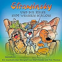 Strawinsky und die Reise zum Weißen Schloss: Strawinsky 4 Strawinsky und die Reise zum Weißen Schloss: Strawinsky 4 Audible Audiobook