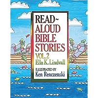 Read Aloud Bible Stories: Vol. 2 (Volume 2) Read Aloud Bible Stories: Vol. 2 (Volume 2) Hardcover Kindle
