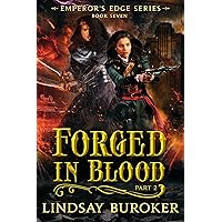 Forged in Blood II (The Emperor's Edge, Book 7) Forged in Blood II (The Emperor's Edge, Book 7) Kindle Audible Audiobook Paperback