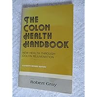 Colon Health Handbook Colon Health Handbook Paperback