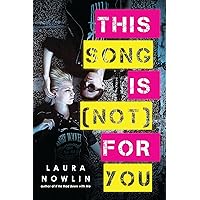 This Song Is (Not) For You This Song Is (Not) For You Paperback Kindle Audible Audiobook