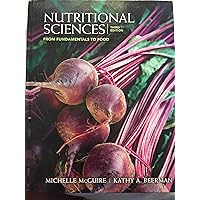 Nutritional Sciences: From Fundamentals to Food (with Table of Food Composition Booklet) Nutritional Sciences: From Fundamentals to Food (with Table of Food Composition Booklet) Hardcover eTextbook Paperback Loose Leaf