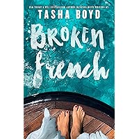 Broken French: A widowed, billionaire, single dad romance (Mediterranean Series) Broken French: A widowed, billionaire, single dad romance (Mediterranean Series) Kindle Paperback Audible Audiobook Audio CD
