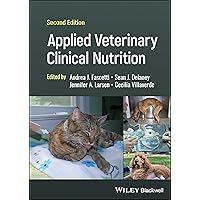 Applied Veterinary Clinical Nutrition Applied Veterinary Clinical Nutrition Hardcover Kindle
