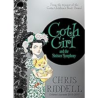 Goth Girl and the Sinister Symphony (4) Goth Girl and the Sinister Symphony (4) Hardcover Kindle Paperback Audio CD