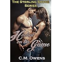 Hooked on the Game (The Sterling Shore Series Book 1) Hooked on the Game (The Sterling Shore Series Book 1) Kindle Paperback