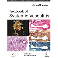 Textbook of Systemic Vasculitis Textbook of Systemic Vasculitis Kindle Hardcover