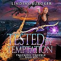 Tested by Temptation: Tracking Trouble, Book 5 Tested by Temptation: Tracking Trouble, Book 5 Kindle Audible Audiobook Paperback