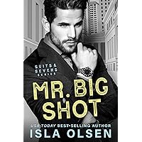 Mr. Big Shot (Suits & Sevens Book 1) Mr. Big Shot (Suits & Sevens Book 1) Kindle Audible Audiobook Paperback