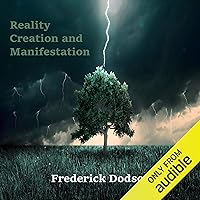 Reality Creation and Manifestation Reality Creation and Manifestation Audible Audiobook Kindle Paperback Hardcover