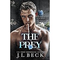 The Prey: A Dark Enemies to Lovers Romance (Oakmount Elite Book 3) The Prey: A Dark Enemies to Lovers Romance (Oakmount Elite Book 3) Kindle Audible Audiobook