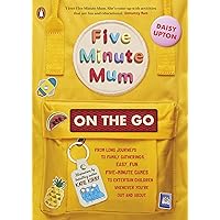 Five Minute Mum: On the Go: From long journeys to family gatherings, easy, fun five-minute games to entertain children whenever you're out and about Five Minute Mum: On the Go: From long journeys to family gatherings, easy, fun five-minute games to entertain children whenever you're out and about Kindle Paperback