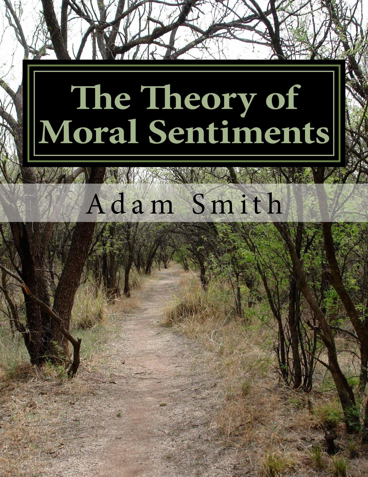The Theory of Moral Sentiments (Economics Book 1)