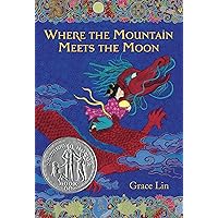 Where the Mountain Meets the Moon Where the Mountain Meets the Moon Paperback Audible Audiobook Kindle Hardcover Audio CD