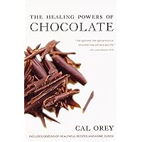 The Healing Powers of Chocolate (Healing Powers Series) The Healing Powers of Chocolate (Healing Powers Series) Kindle Paperback