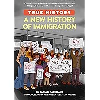 A New History of Immigration (True History) A New History of Immigration (True History) Kindle Audible Audiobook Paperback
