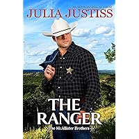 The Ranger (The McAllister Brothers Book 3) The Ranger (The McAllister Brothers Book 3) Kindle Paperback