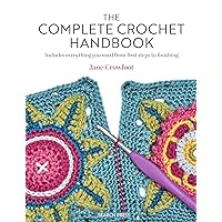 The Complete Crochet Handbook The Complete Crochet Handbook Paperback