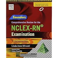 Saunders Comprehensive Review for the NCLEX-RN Examination: First South Asia Edition Saunders Comprehensive Review for the NCLEX-RN Examination: First South Asia Edition Paperback