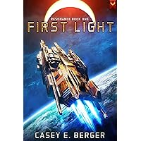 First Light: A Military Sci-Fi Series (Resonance Book 1) First Light: A Military Sci-Fi Series (Resonance Book 1) Kindle Audible Audiobook Paperback