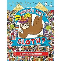 Where's the Sloth?: A Super Sloth Search Book (Volume 3) (A Remarkable Animals Search Book) Where's the Sloth?: A Super Sloth Search Book (Volume 3) (A Remarkable Animals Search Book) Paperback