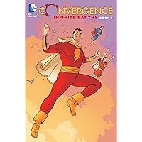 Convergence: Infinite Earths: Book Two (Convergence (2015)) Convergence: Infinite Earths: Book Two (Convergence (2015)) Kindle Paperback