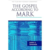 The Gospel according to Mark (The Pillar New Testament Commentary (PNTC)) The Gospel according to Mark (The Pillar New Testament Commentary (PNTC)) Hardcover Kindle