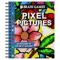 Brain Games - Pixel Pictures: 104 Pictures to Color by Squares Brain Games - Pixel Pictures: 104 Pictures to Color by Squares Spiral-bound