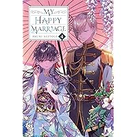 My Happy Marriage, Vol. 4 (light novel) (My Happy Marriage (novel)) My Happy Marriage, Vol. 4 (light novel) (My Happy Marriage (novel)) Kindle Paperback